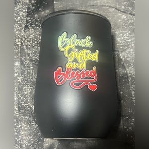 Tumbler “Black Gifted And Blessed”